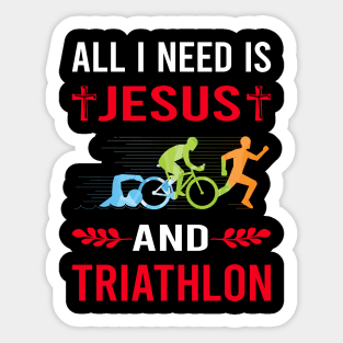 I Need Jesus And Triathlon Triathlete Sticker